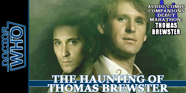 DW Haunting of Thomas Brewster