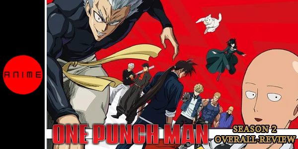 One Punch Man Season 2 Anime Review - 34/100 - Star Crossed Anime