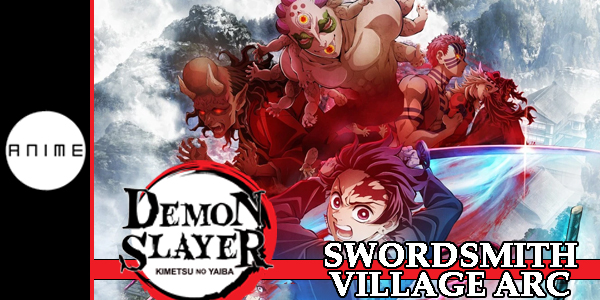 Demon Slayer: Kimetsu no Yaiba – Arco Swordsmith Village ganha