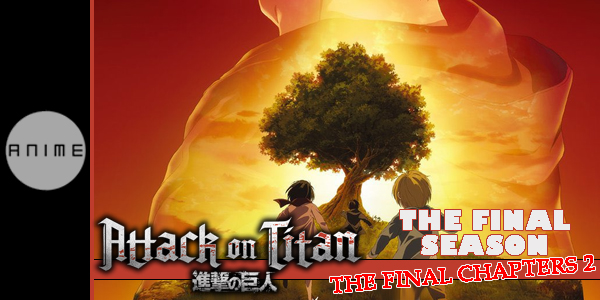 Attack on Titan Final Season The Final Chapters Special 2 This Fall